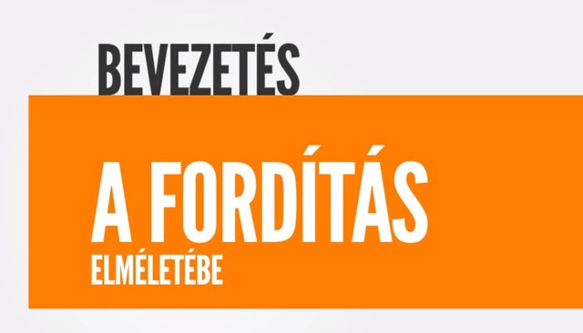 Bevezetés a fordítás elméletébe
